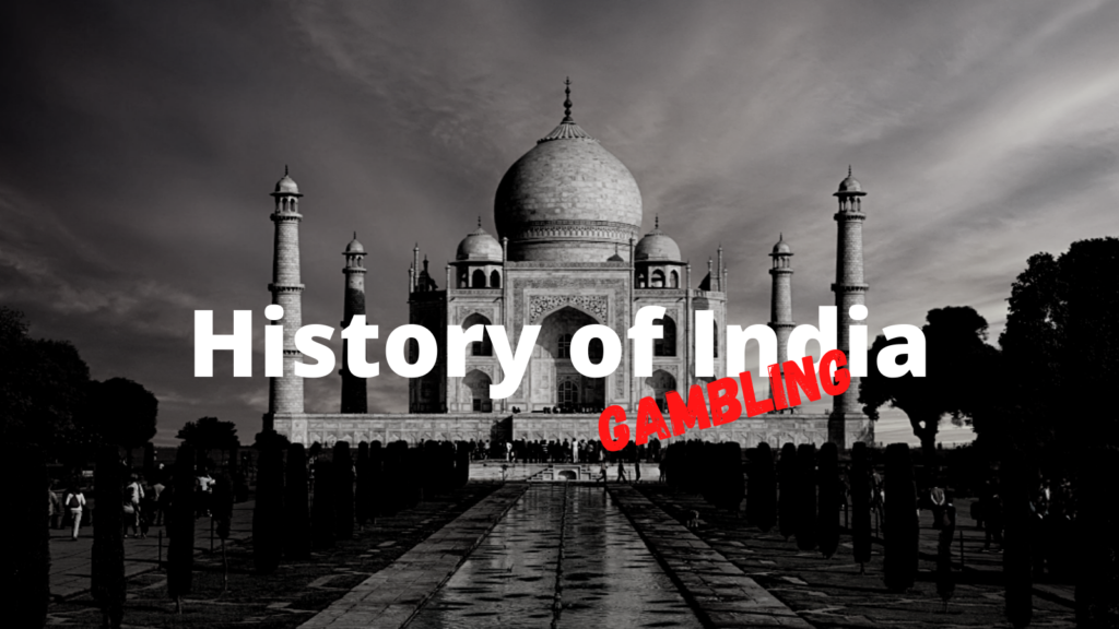 History of gambling in india