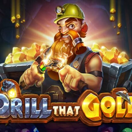 Drill That Gold slot demo